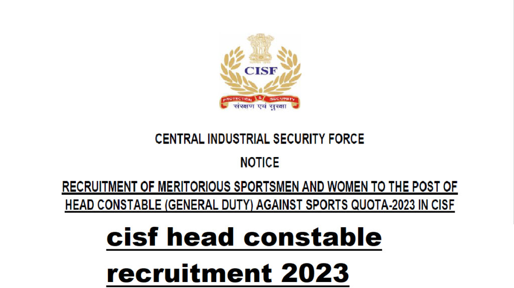 cisf head constable recruitment 2023