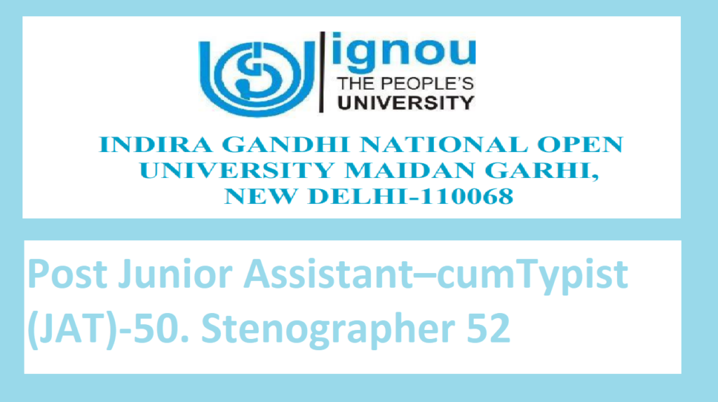 ignou junior assistant recruitment 2023