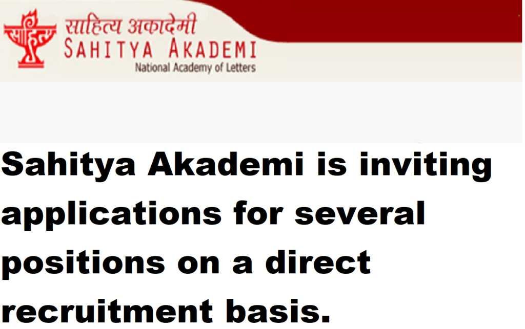 Sahitya Akademi Recruitment 2024