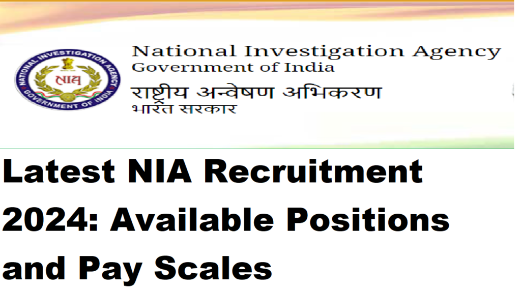 NIA Recruitment 2024